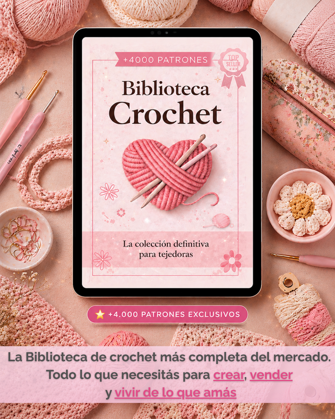 Biblioteca Crochet +4.000 Patrones para vivir de lo que amás
